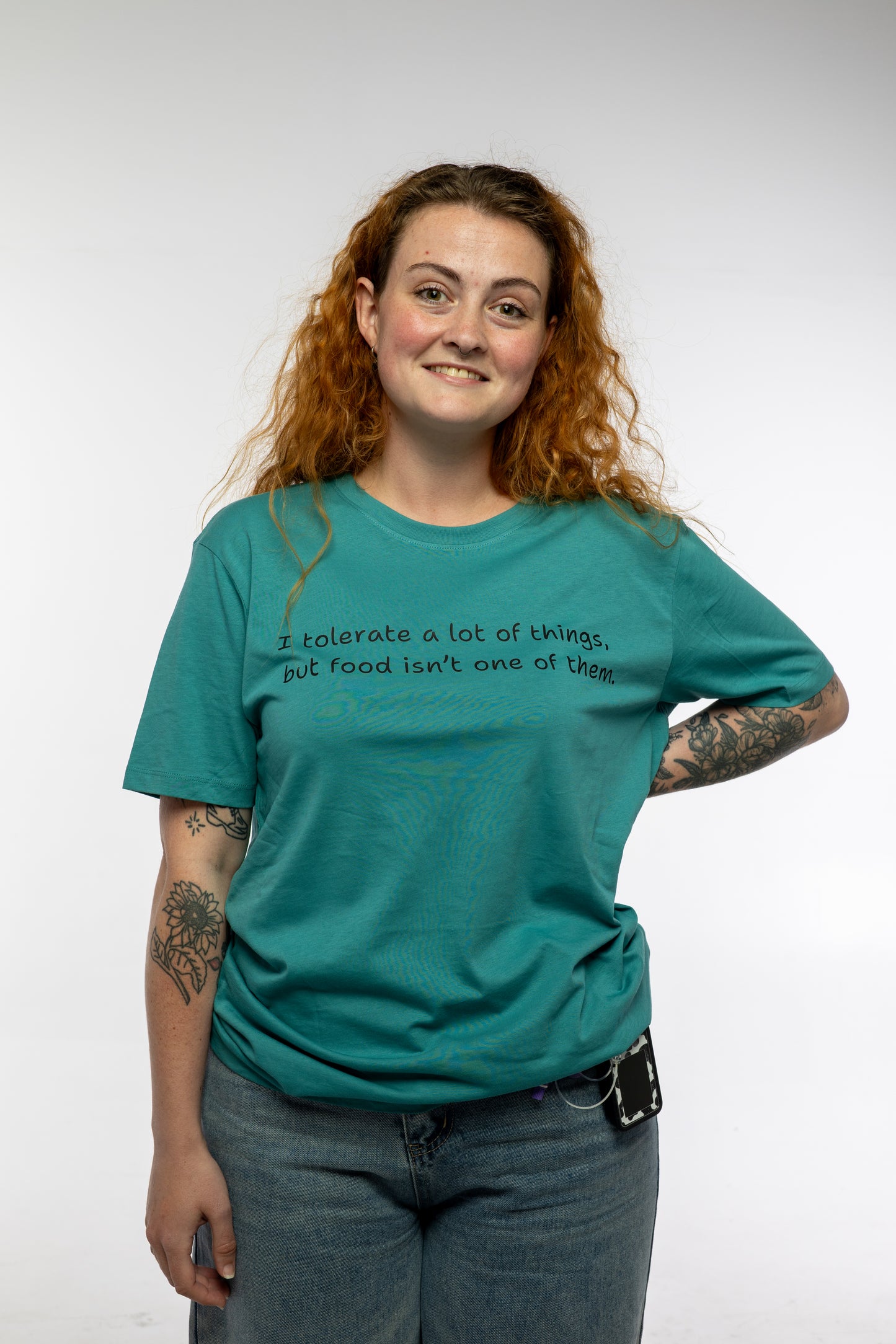 I tolerate a lot of things t-shirt