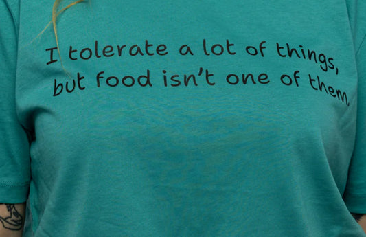 I tolerate a lot long sleeve t-shirt